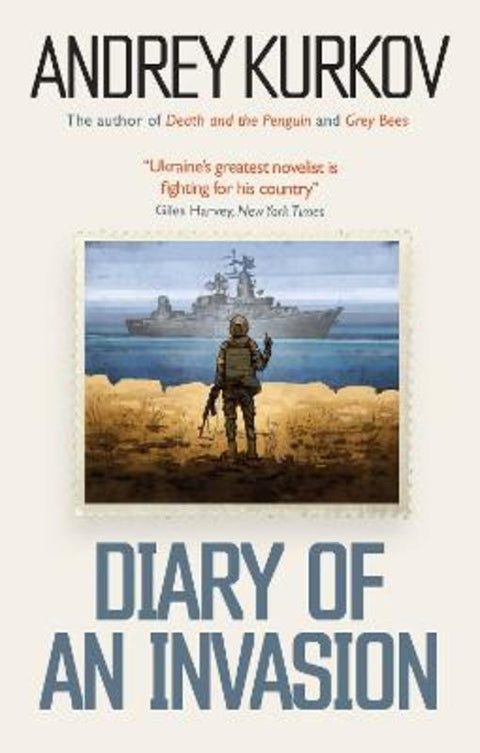 Diary of an Invasion by Andrey Kurkov - 9781914495915