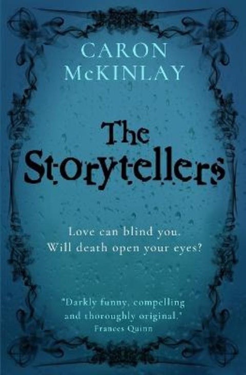 The Storytellers by Caron McKinlay - 9781914614910