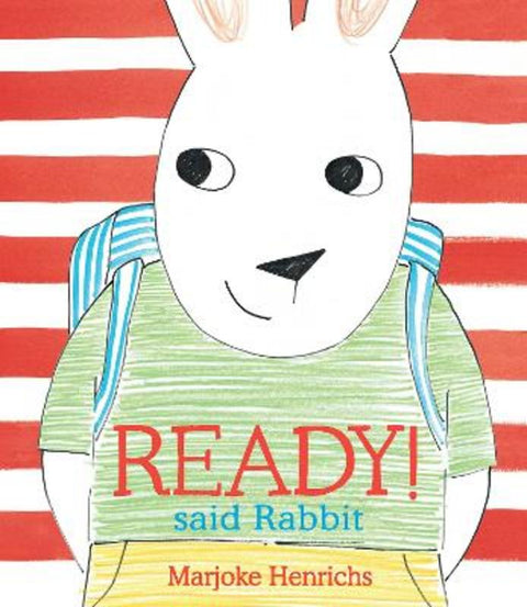 Ready! said Rabbit by Marjoke Henrichs - 9781915252074