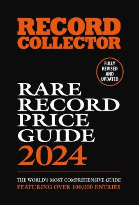 The Rare Record Price Guide 2024 by Ian Shirley - 9781916421936