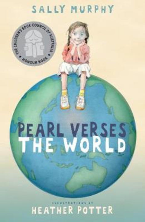 Pearl Verses the World by Sally Murphy (Author) - 9781921150937