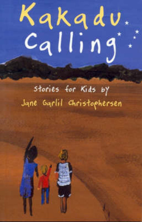 Kakadu Calling by Jane Christophersen - 9781921248009