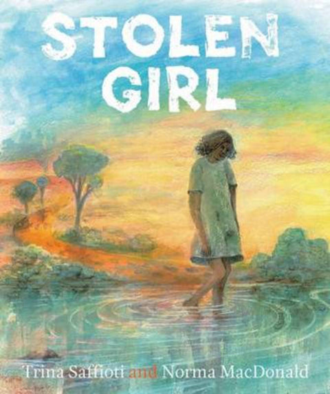 Stolen Girl by Trina Saffioti - 9781921248252