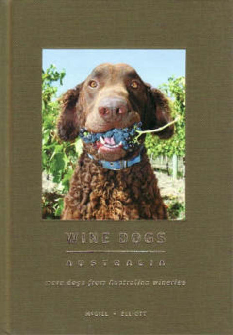 Wine Dogs Australia by Craig McGill - 9781921336027