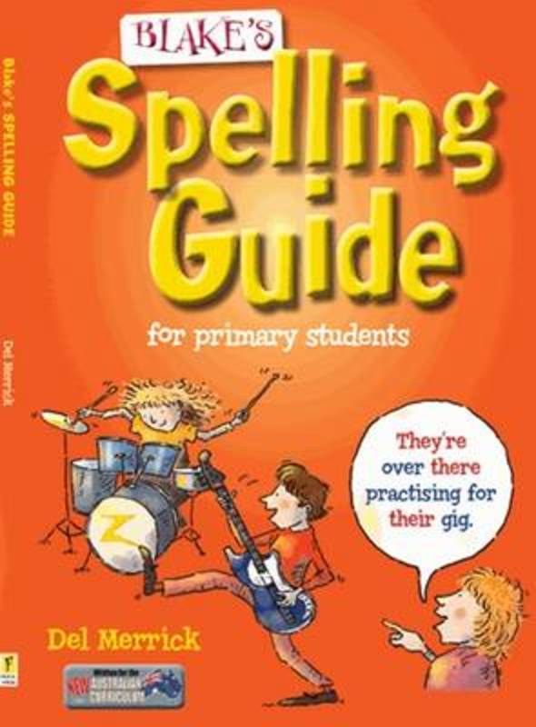 Blake's Spelling Guide by Del Merrick - 9781921367519