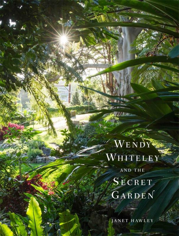 Wendy Whiteley and the Secret Garden by Janet Hawley - 9781921383939