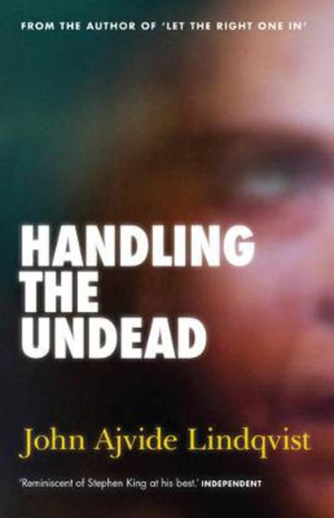 Handling the Undead by John Ajvide Lindqvist - 9781921656088