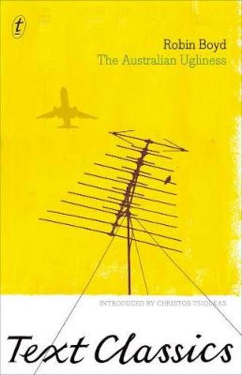 The Australian Ugliness by Robin Boyd - 9781921922442