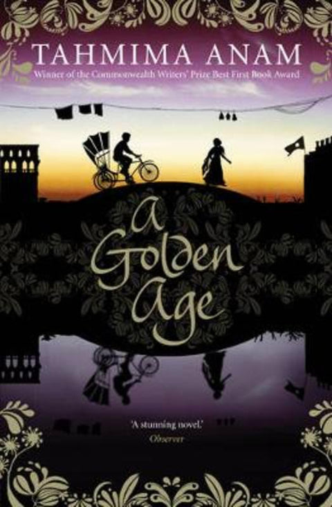 A Golden Age by Tahmima Anam - 9781921922466