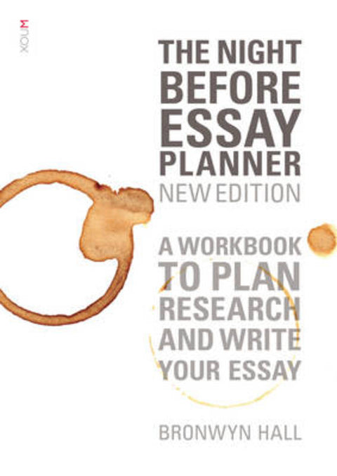 The Night Before Essay Planner by Bronwyn Hall - 9781922057235