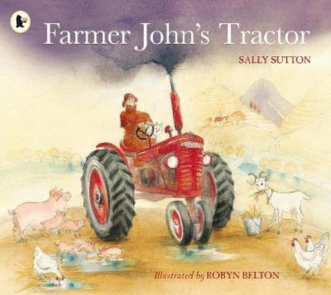 Farmer John's Tractor by Sally Sutton - 9781922077073
