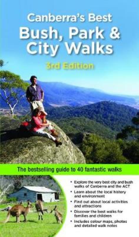 Canberra's Best Bush, Park & City Walks by Marion Stuart - 9781922131492