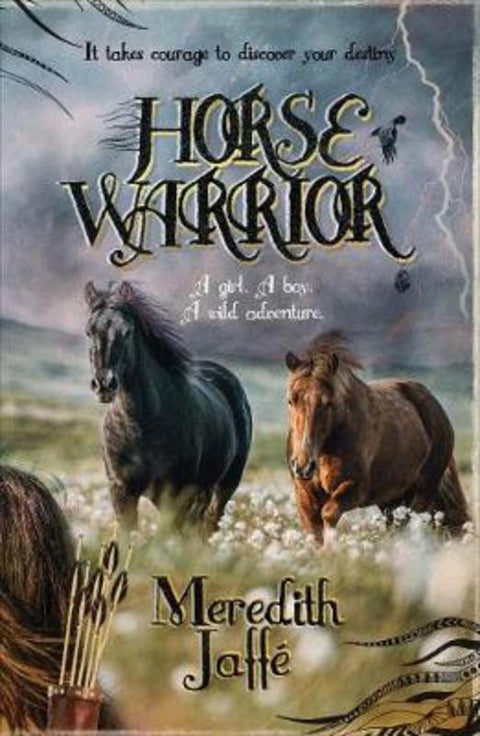 Horse Warrior by Meredith Jaffe - 9781922134912