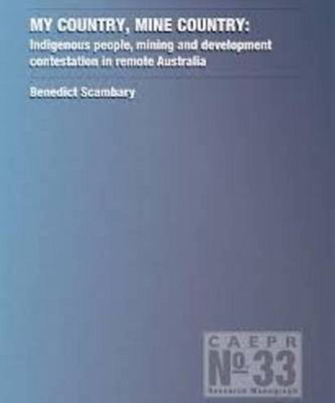 My Country, Mine Country by Benedict Scambary - 9781922144720