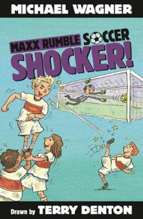 Maxx Rumble Soccer 2: Shocker! by Michael Wagner - 9781922244819