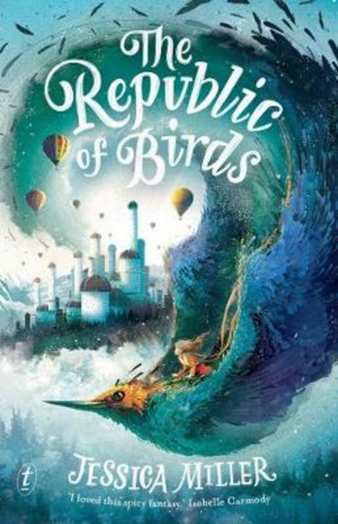 The Republic of Birds by Jessica Miller - 9781922268044