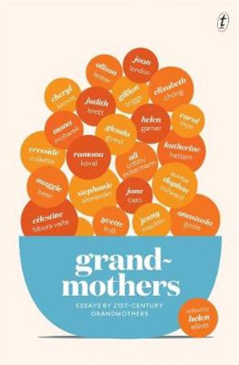 Grandmothers by Helen Elliott - 9781922268600