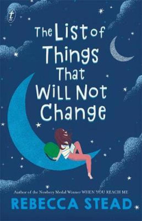 The List of Things that Will Not Change by Rebecca Stead - 9781922268679