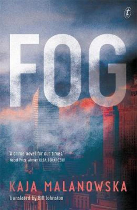 Fog by Kaja Malanowska - 9781922268785