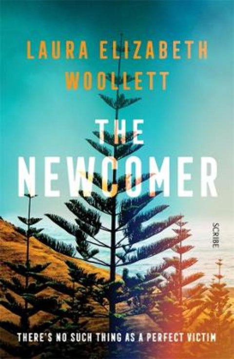 The Newcomer by Laura Elizabeth Woollett - 9781922310231