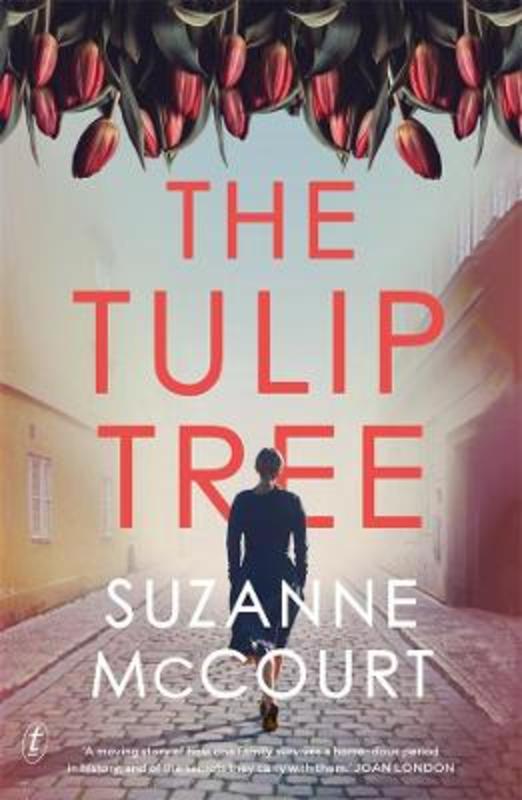 The Tulip Tree by Suzanne McCourt - 9781922330550