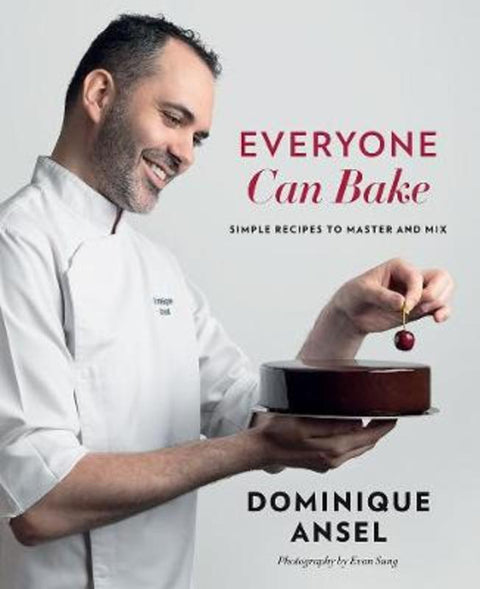 Everyone Can Bake by Dominique Ansel - 9781922351128