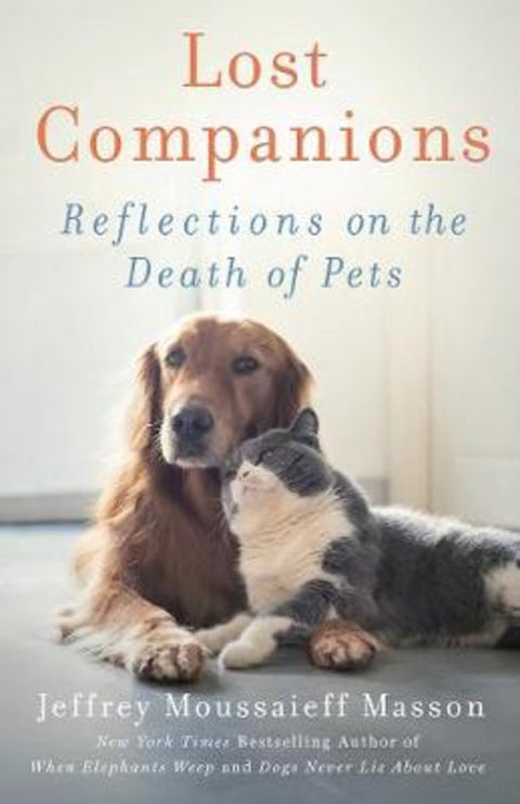 Lost Companions by Jeffrey Moussaieff Masson - 9781922351159