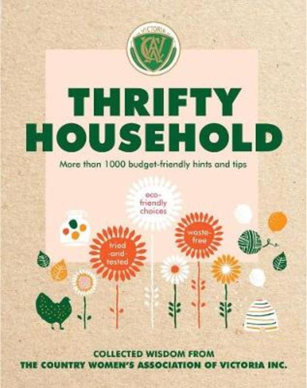 Thrifty Household by Country Women's Association Victoria - 9781922351241