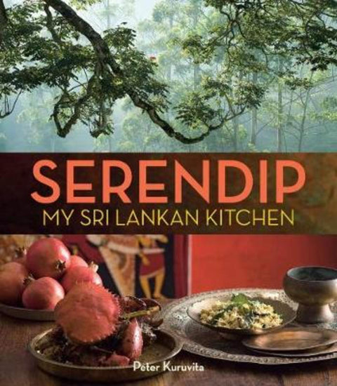 Serendip by Peter Kuruvita - 9781922351326