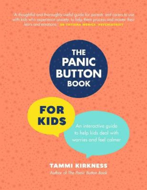 The Panic Button Book for Kids by Tammi Kirkness - 9781922351692