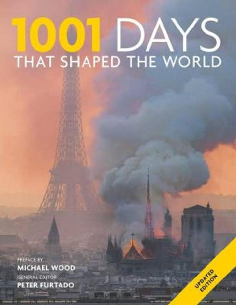 1001 Days That Shaped the World by Peter Furtado - 9781922351739