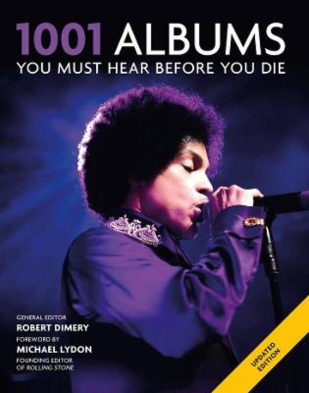 1001 Albums You Must Hear Before You Die by Robert Dimery - 9781922351869