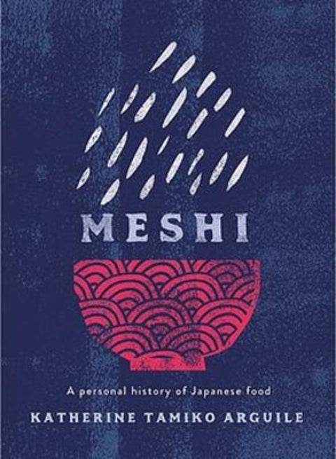 Meshi by Katherine Tamiko Arguile - 9781922400703