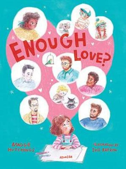 Enough Love? by Maggie Hutchings - 9781922400833