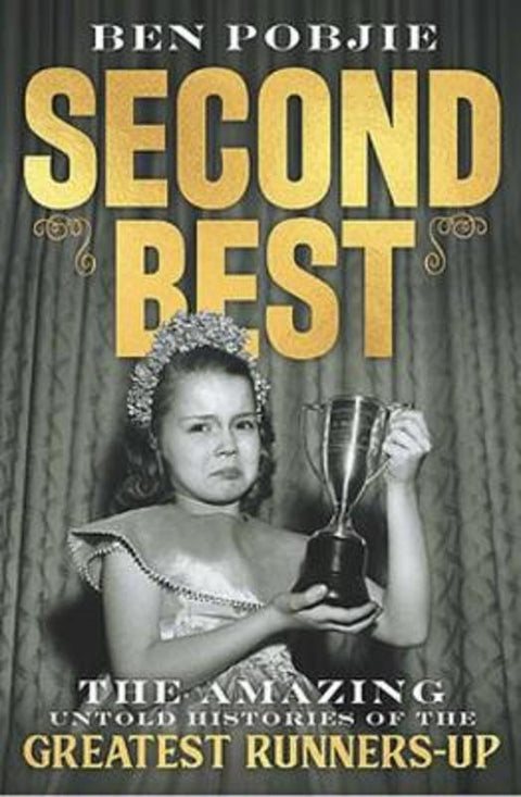 Second Best by Ben Pobjie - 9781922419125
