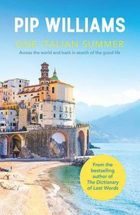 One Italian Summer by Pip Williams - 9781922419330