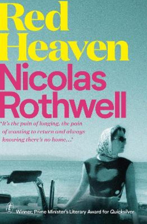 Red Heaven by Nicolas Rothwell - 9781922458049