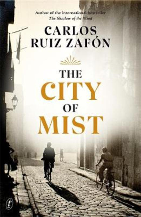 The City of Mist by Carlos Ruiz Zafon - 9781922458186