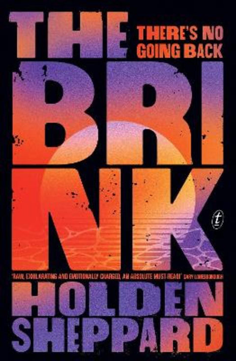 The Brink by Holden Sheppard - 9781922458643