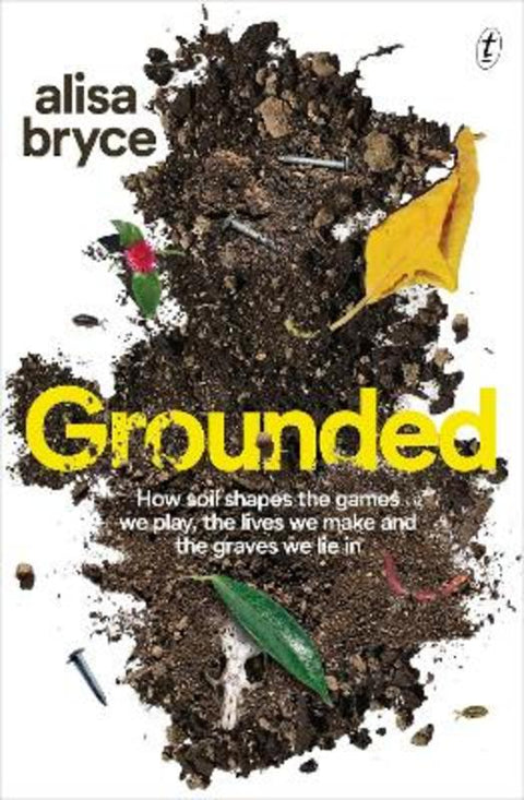 Grounded by Alisa Bryce - 9781922458650