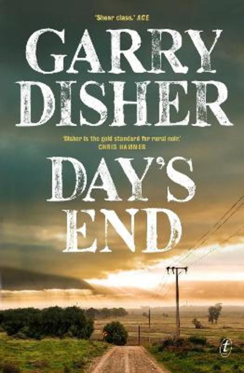 Day's End by Garry Disher - 9781922458827
