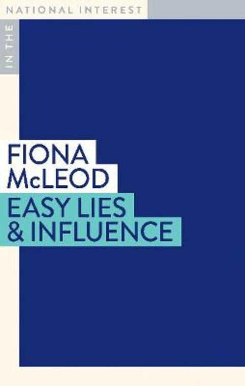 Easy Lies & Influence by Fiona McLeod - 9781922464552