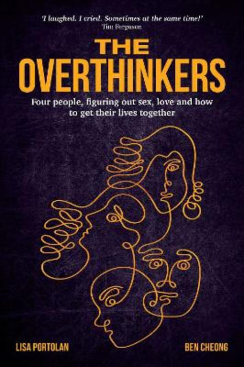 The Overthinkers by Lisa Portolan - 9781922488176