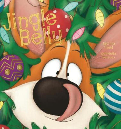 Jingle Belly by Jacinta Froud - 9781922503503