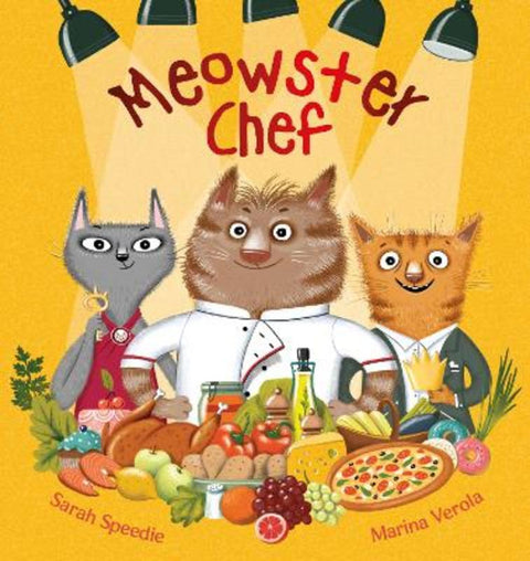 Meowster Chef by Sarah Speedie - 9781922503954