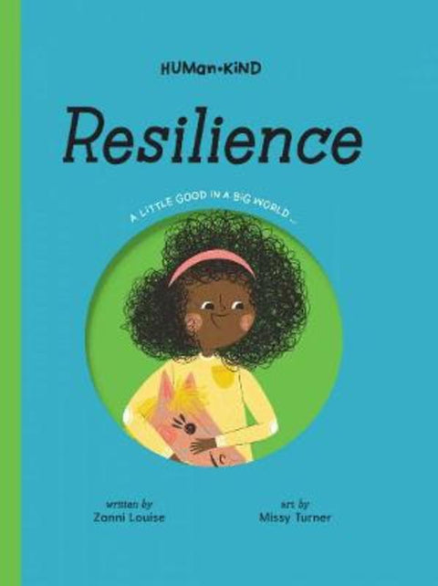 Human Kind: Resilience by Zanni Louise - 9781922514011
