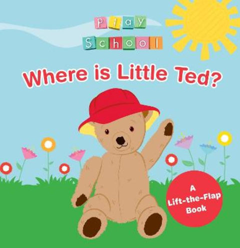 Play School - Where is Little Ted? by ABC Kids - 9781922514110