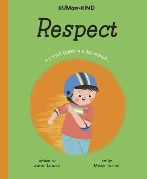 Human Kind: Respect by Missy Turner - 9781922514639