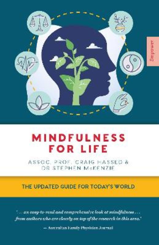 Mindfulness for Life by Dr. Craig Hassed - 9781922539014