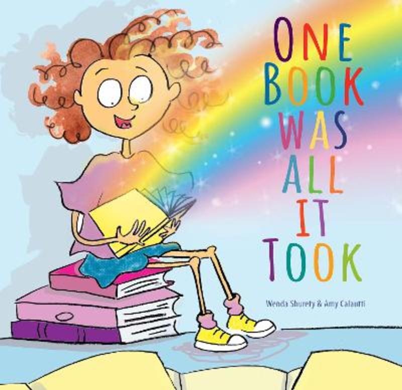 One Book Was All It Took by Wenda Shurety - 9781922539137